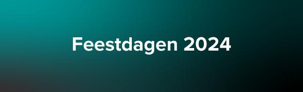 Feestdagen 2024